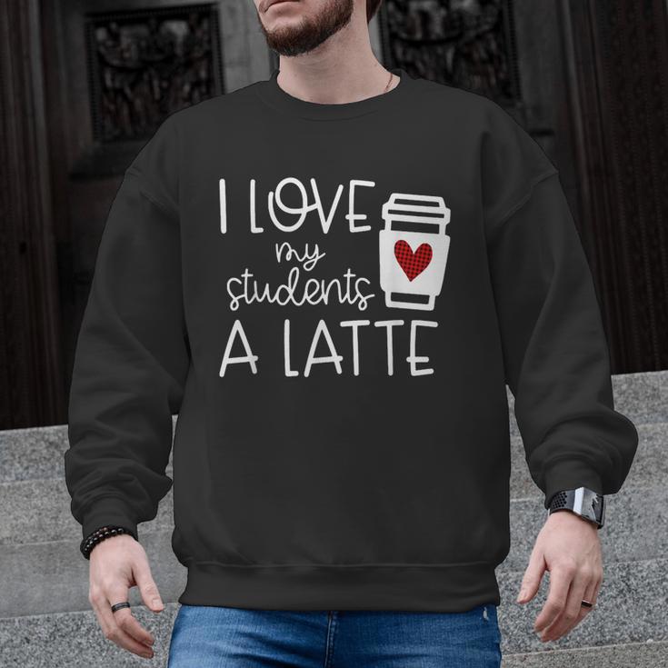 Valentines Day Teacher Tee I Love My Students A Latte Men Graphic Sweatshirt