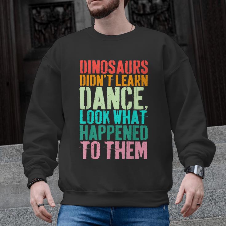 Vintage Dinosaurs Didn't Learn Dance Dance Teacher Men Graphic Sweatshirt