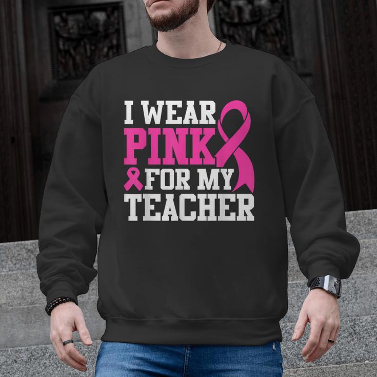 I Wear Pink For My Teacher Breast Cancer Awareness Men Graphic Sweatshirt