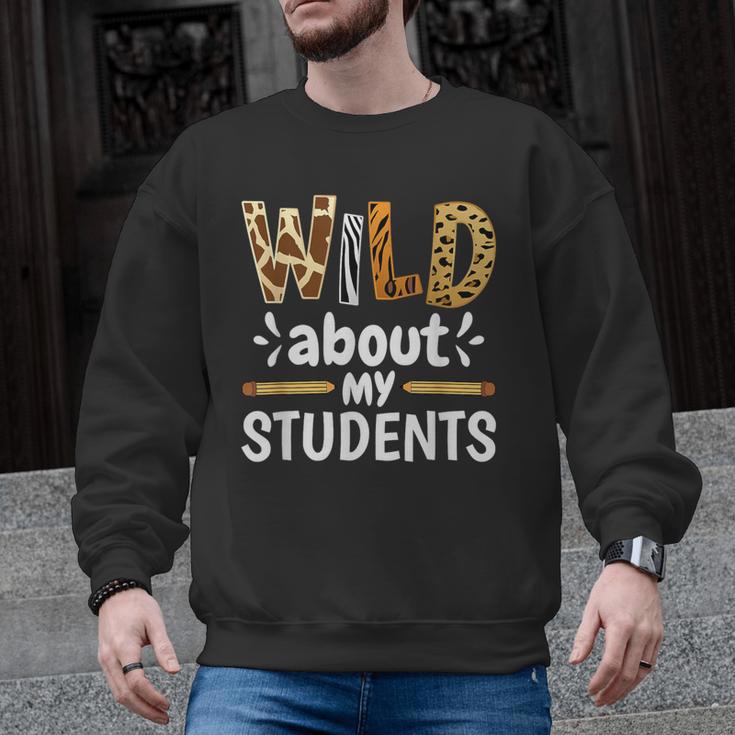 Wild About My Students School Teachers And Students Men Graphic Sweatshirt