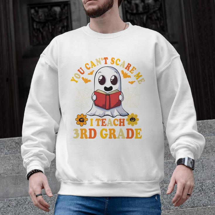 You Cant Scare Me I Teach 3rd Grade Teacher Halloween Men Graphic Sweatshirt