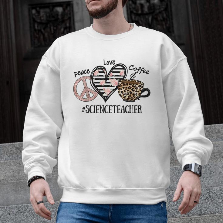 Peace Love Coffee Science Teacher Men Graphic Sweatshirt