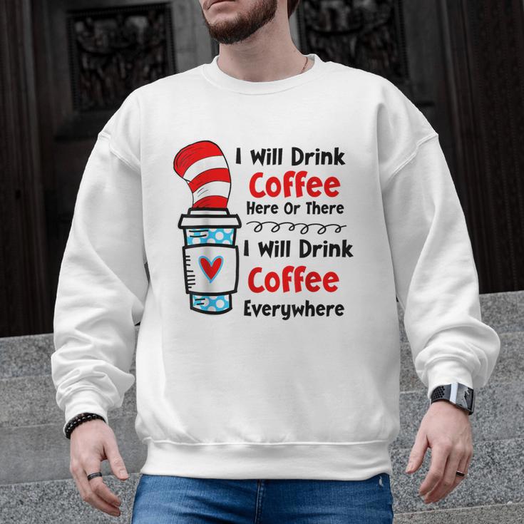 Teaching I Will Drink Coffee Here Or There Teacher Men Graphic Sweatshirt