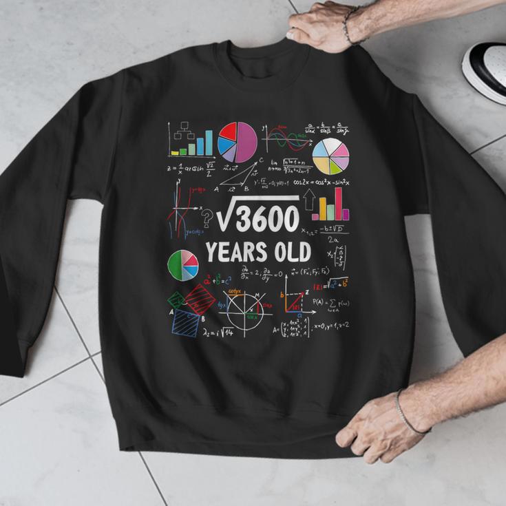 60 Year Old Math Teacher Square Root Of 3600 60th Birthday Men Graphic Sweatshirt, funny design 60 Year Old Math Teacher Square Root Of 3600 60th Birthday Men Graphic Sweatshirt, funny design