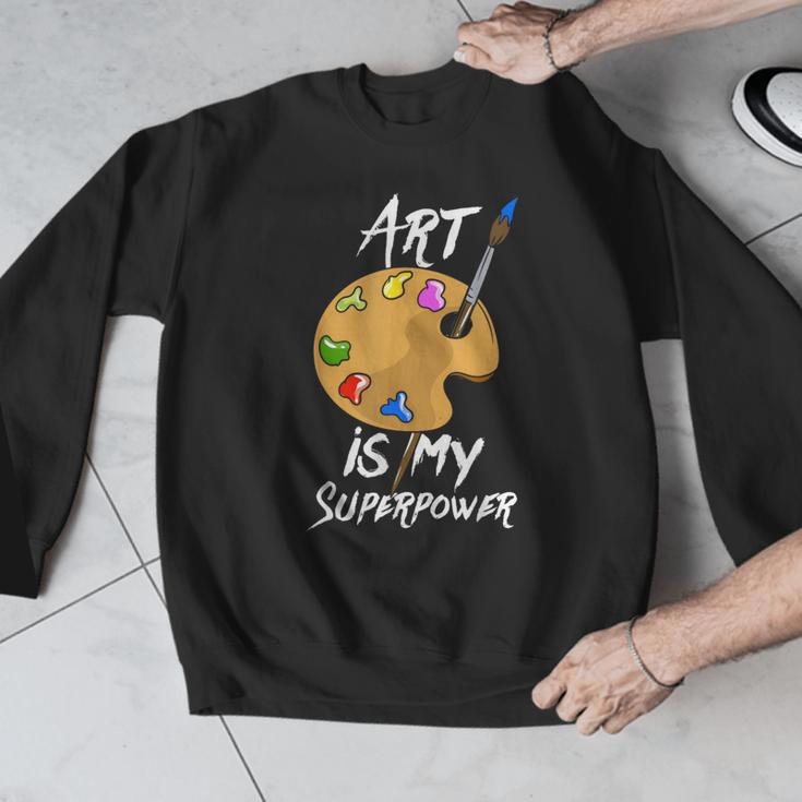 Art Is My Superpower Drawing Art Teacher Artists Men Graphic Sweatshirt, funny design Art Is My Superpower Drawing Art Teacher Artists Men Graphic Sweatshirt, funny design