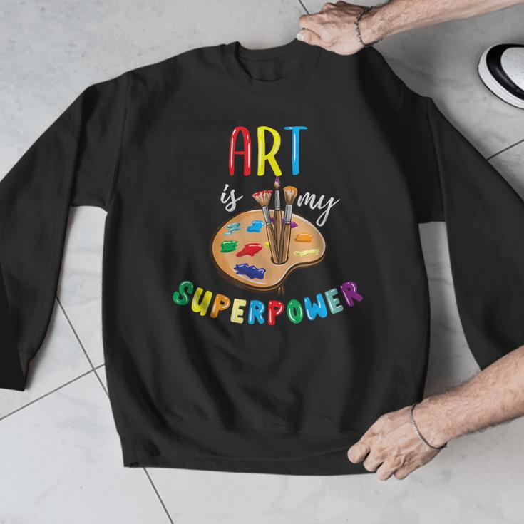 Art Is My Superpower Art Teacher Men Graphic Sweatshirt, funny design