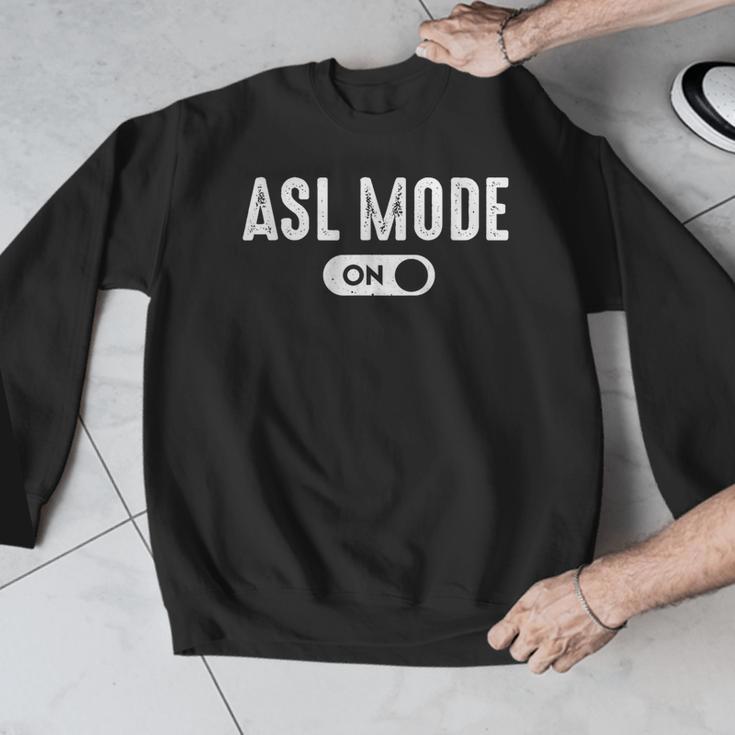 ASL Mode Sign Language Deaf ASL Teacher Men Graphic Sweatshirt, funny design ASL Mode Sign Language Deaf ASL Teacher Men Graphic Sweatshirt, funny design