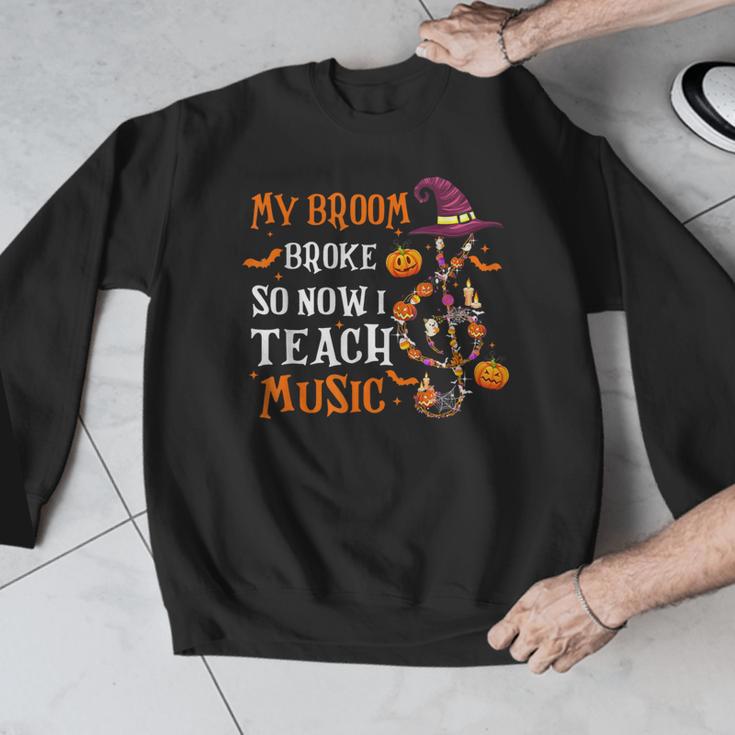 My Broom Broke So Now I Teach Music Teacher Halloween Men Graphic Sweatshirt, funny design My Broom Broke So Now I Teach Music Teacher Halloween Men Graphic Sweatshirt, funny design