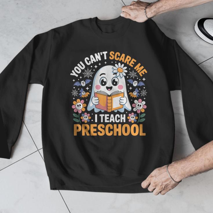 You Can't Scare Me I Teach Preschool Teacher Halloween Men Graphic Sweatshirt, funny design You Can't Scare Me I Teach Preschool Teacher Halloween Men Graphic Sweatshirt, funny design