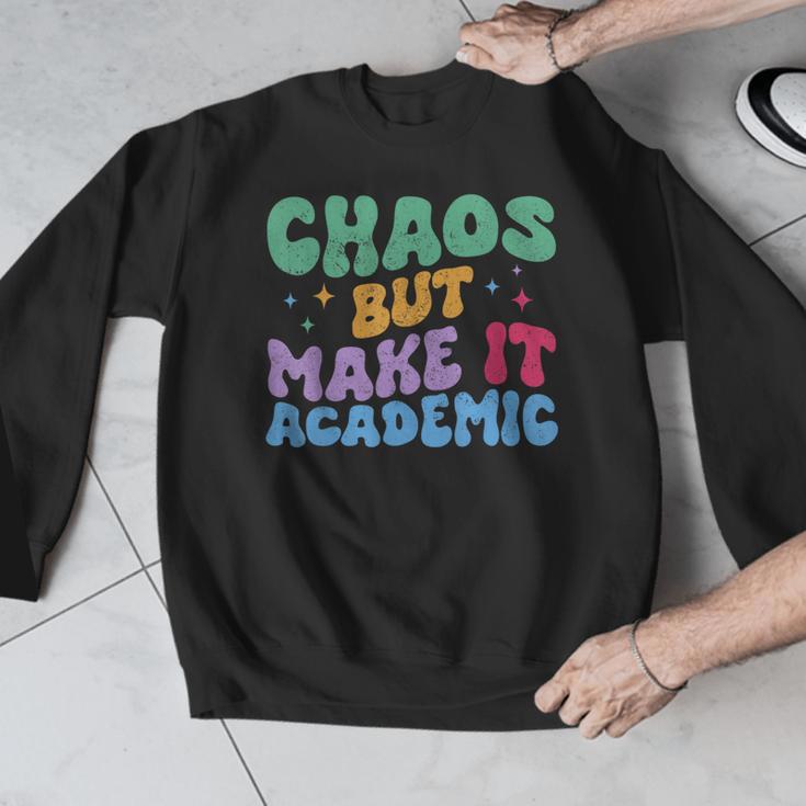 Chaos But Make It Academic Teacher Back To School Men Graphic Sweatshirt, funny design Chaos But Make It Academic Teacher Back To School Men Graphic Sweatshirt, funny design