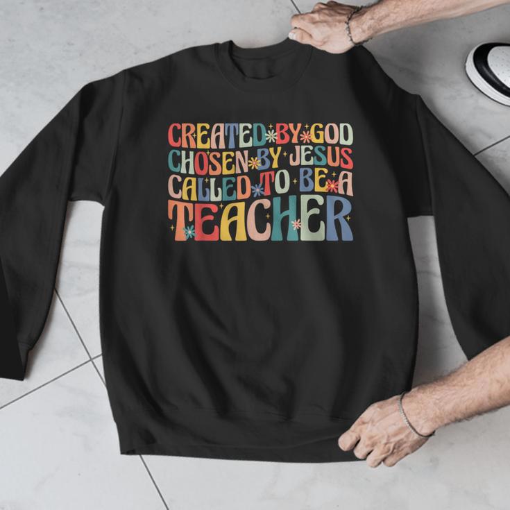 Created By God Chosen By Jesus Called To Be a Teacher Men Graphic Sweatshirt, funny design