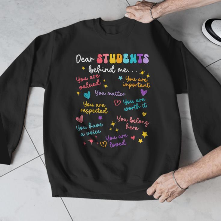 Dear Student Behind Me Teacher Appreciation Back To School Men Graphic Sweatshirt, funny design Dear Student Behind Me Teacher Appreciation Back To School Men Graphic Sweatshirt, funny design