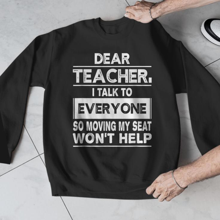 Dear Teacher i Talk To Everyone Funny Back To School Men Graphic Sweatshirt, funny design