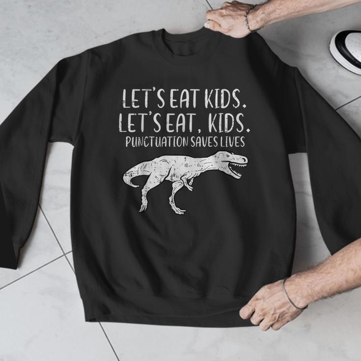 Lets Eat Kids Punctuation Saves Lives Dino Teacher Men Men Graphic Sweatshirt, funny design Lets Eat Kids Punctuation Saves Lives Dino Teacher Men Men Graphic Sweatshirt, funny design