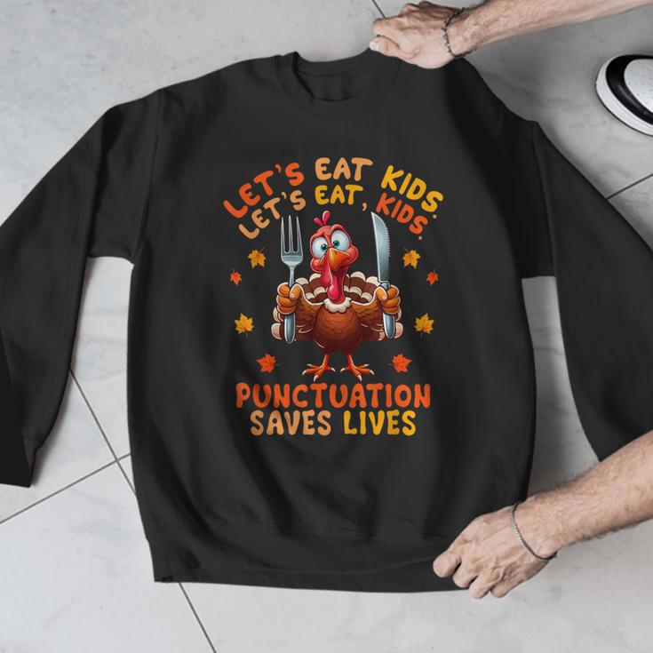 Eat Kids Punctuation Saves Lives Thanksgiving Turkey Teacher Men Graphic Sweatshirt, funny design Eat Kids Punctuation Saves Lives Thanksgiving Turkey Teacher Men Graphic Sweatshirt, funny design