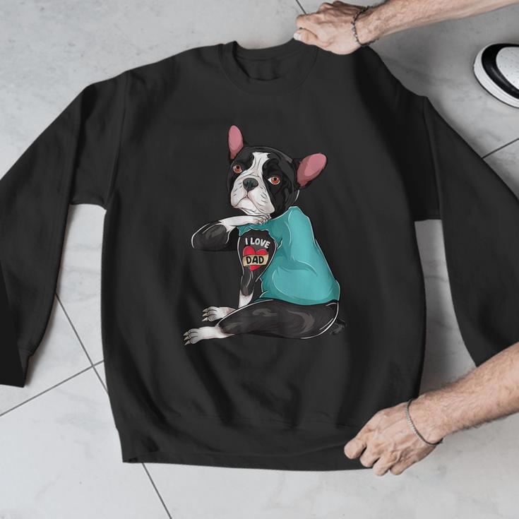 Father's Day Gift Dog Dad Boston Terrier i Love Dad Tattoo Men Graphic Sweatshirt, Boston Terrier Dad Gifts, funny design