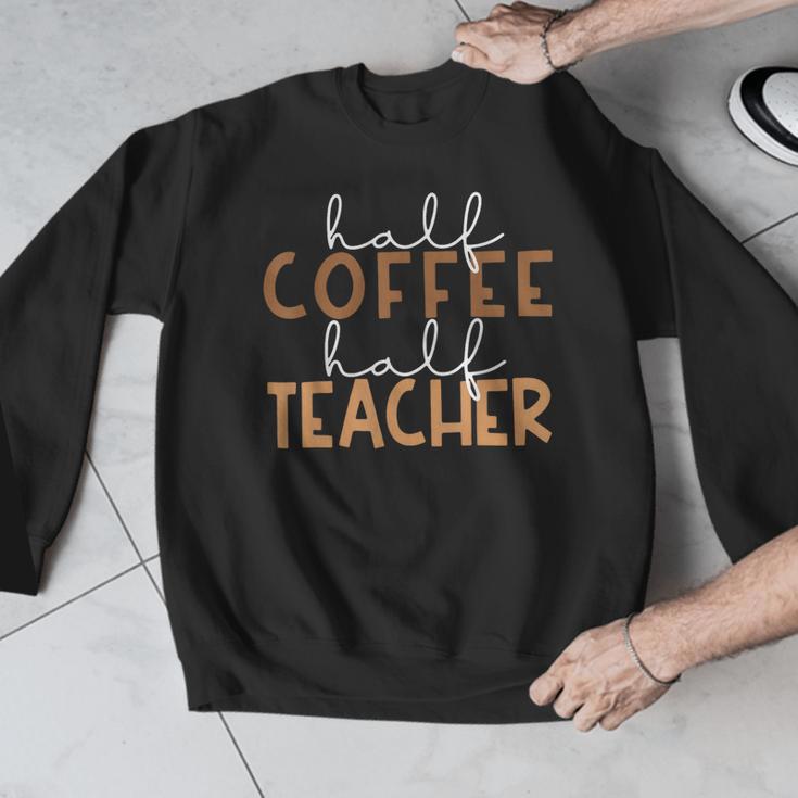 First Day Back To School Half Coffee Half Teacher Women Men Graphic Sweatshirt, funny design