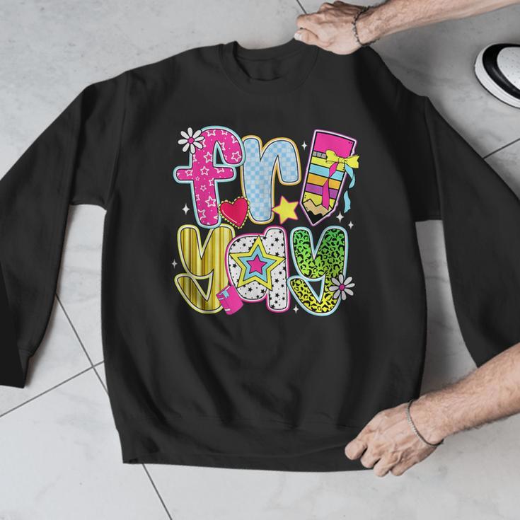 Fri-Yay Happy Friday Weekend Teacher Back To School Men Graphic Sweatshirt, funny design