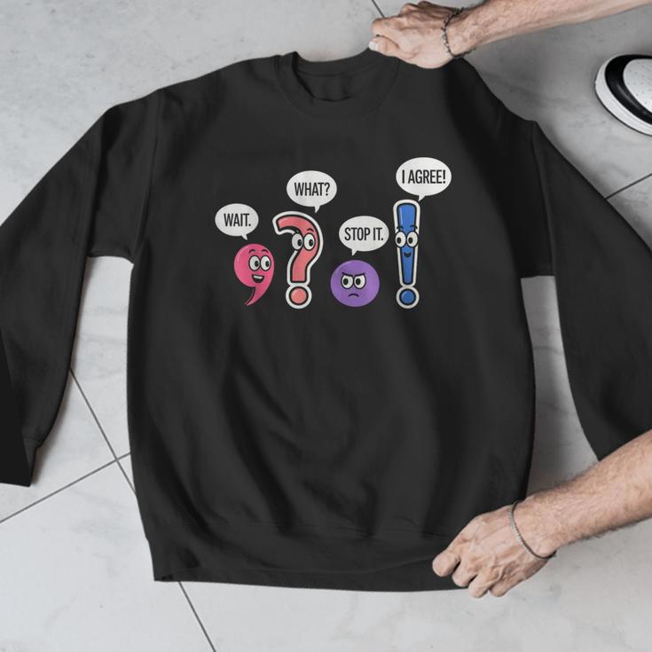 Grammar Teacher Wait What Stop It I Agree Humor Men Graphic Sweatshirt, funny design Grammar Teacher Wait What Stop It I Agree Humor Men Graphic Sweatshirt, funny design