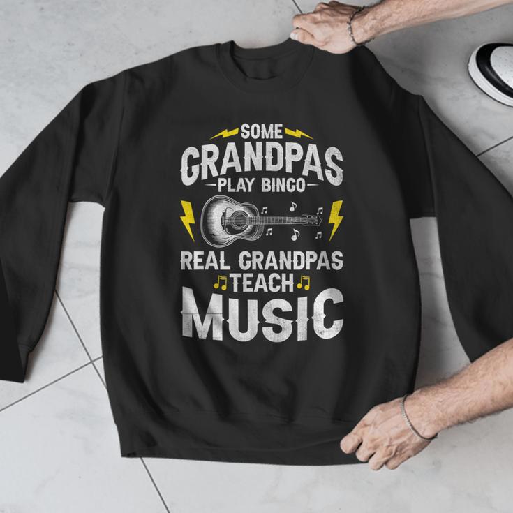 Some Grandpas Play Bingo Real Grandpas Teach Music Teacher Men Graphic Sweatshirt, funny design Some Grandpas Play Bingo Real Grandpas Teach Music Teacher Men Graphic Sweatshirt, funny design