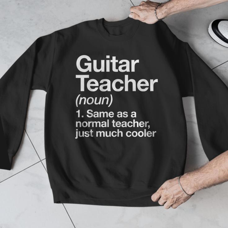 Guitar Teacher Definition Musician Music Men Women Girls Kids Men Graphic Sweatshirt, funny design