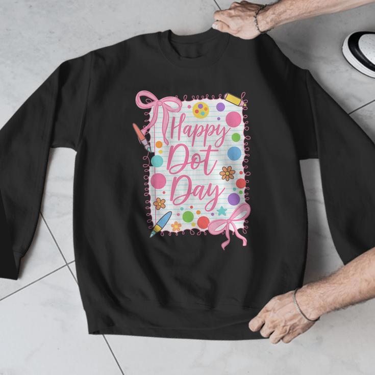 Happy Dot Day Bow Coquette For Teacher Girls Men Graphic Sweatshirt, funny design Happy Dot Day Bow Coquette For Teacher Girls Men Graphic Sweatshirt, funny design