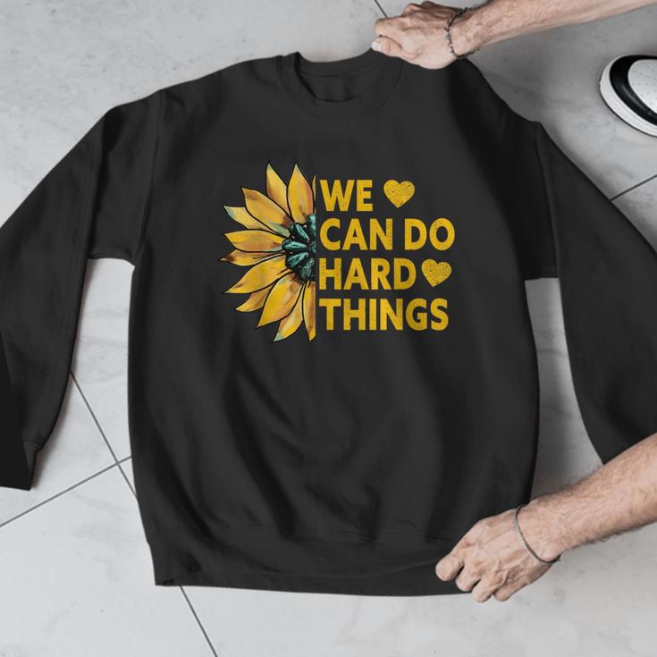 We Can Do Hard Things Kids Teacher Back To School Men Graphic Sweatshirt, funny design We Can Do Hard Things Kids Teacher Back To School Men Graphic Sweatshirt, funny design