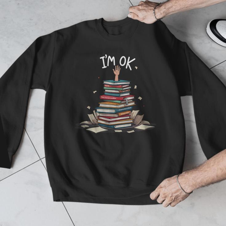 I'm Ok Read Book Reading Nerd Librarian Teacher School Men Graphic Sweatshirt, funny design I'm Ok Read Book Reading Nerd Librarian Teacher School Men Graphic Sweatshirt, funny design