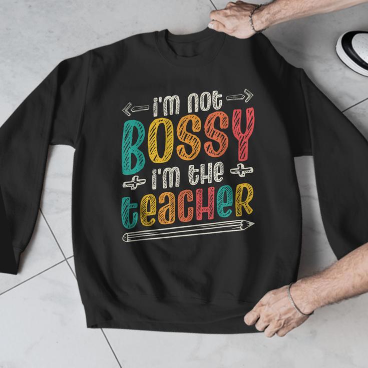 I´m Not Bossy I´m The Teacher Graduation Men Women Men Graphic Sweatshirt, funny design I´m Not Bossy I´m The Teacher Graduation Men Women Men Graphic Sweatshirt, funny design