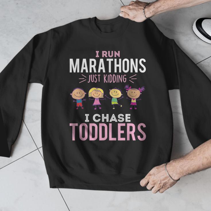 Just Kidding I Chase Toddlers Daycare Provider Nanny Teacher Men Graphic Sweatshirt, funny design Just Kidding I Chase Toddlers Daycare Provider Nanny Teacher Men Graphic Sweatshirt, funny design
