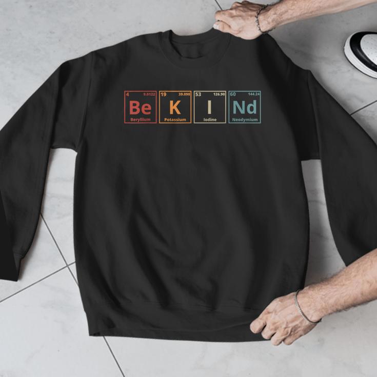 Be Kind Periodic Table Chemistry Teacher Scientist Kindness Men Women Girls Kids Men Graphic Sweatshirt, funny design Be Kind Periodic Table Chemistry Teacher Scientist Kindness Men Women Girls Kids Men Graphic Sweatshirt, funny design