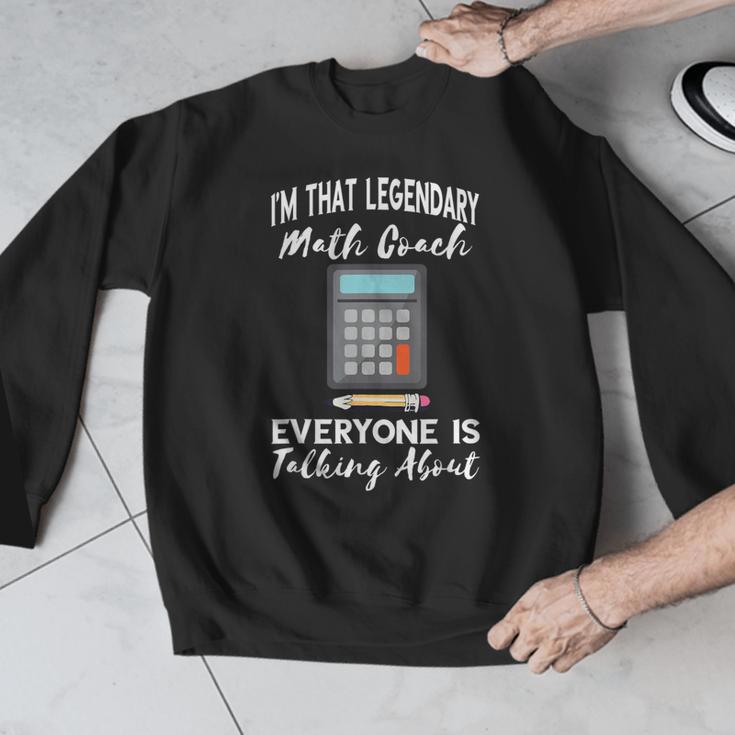 Legendary Math Coach Mathematics Calculator Math Teacher Men Graphic Sweatshirt, funny design Legendary Math Coach Mathematics Calculator Math Teacher Men Graphic Sweatshirt, funny design