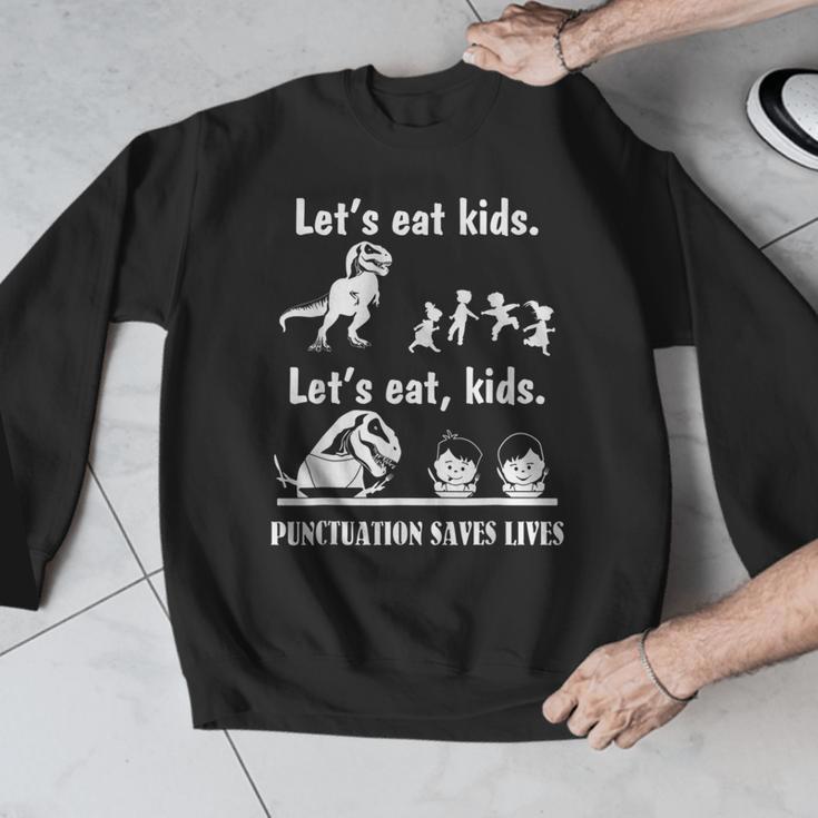 Let's Eat Kids Fun Dinosaurs Grammar Teacher Men Graphic Sweatshirt, funny design Let's Eat Kids Fun Dinosaurs Grammar Teacher Men Graphic Sweatshirt, funny design
