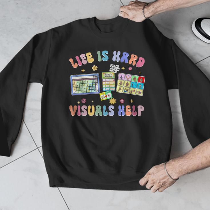 Life Is Hard Visuals Help Special Education Teacher SPED Men Graphic Sweatshirt, funny design Life Is Hard Visuals Help Special Education Teacher SPED Men Graphic Sweatshirt, funny design