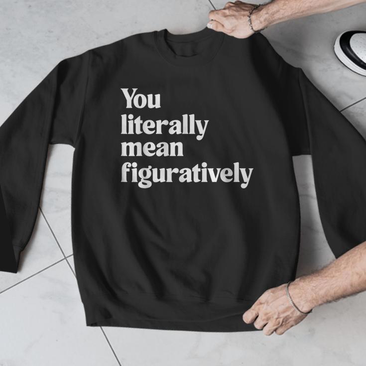 You Literally Mean Figuratively English Teacher Men Graphic Sweatshirt, English Teacher Gifts, funny design