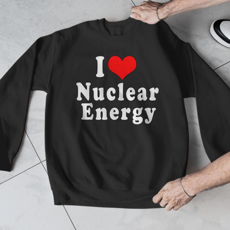 I Love Nuclear Energy School Teacher Men Graphic Sweatshirt, funny design I Love Nuclear Energy School Teacher Men Graphic Sweatshirt, funny design