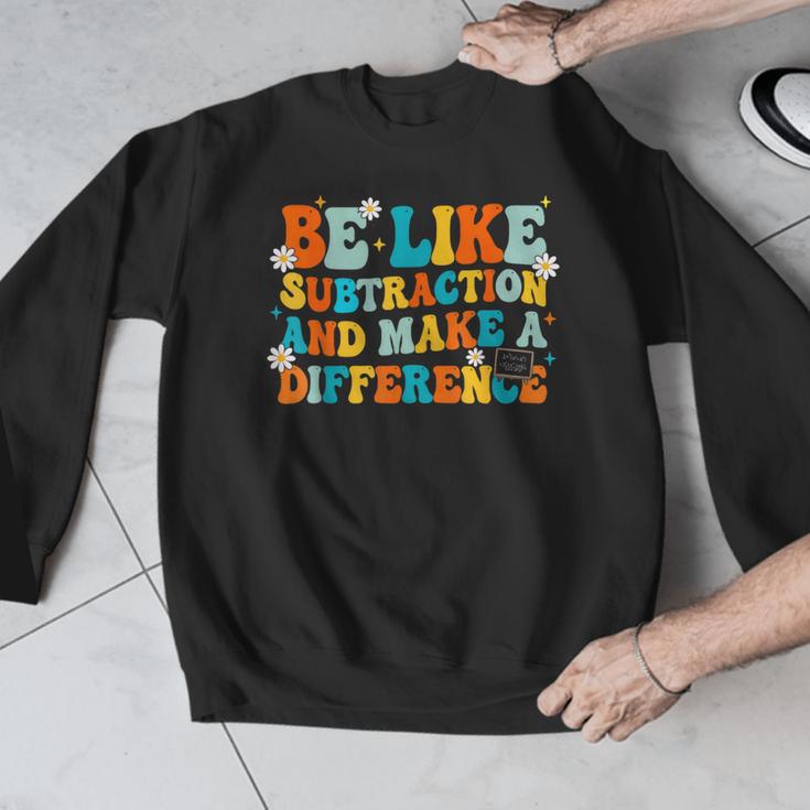 Math Teacher Be Like Subtraction And Make a Difference Men Graphic Sweatshirt, funny design Math Teacher Be Like Subtraction And Make a Difference Men Graphic Sweatshirt, funny design