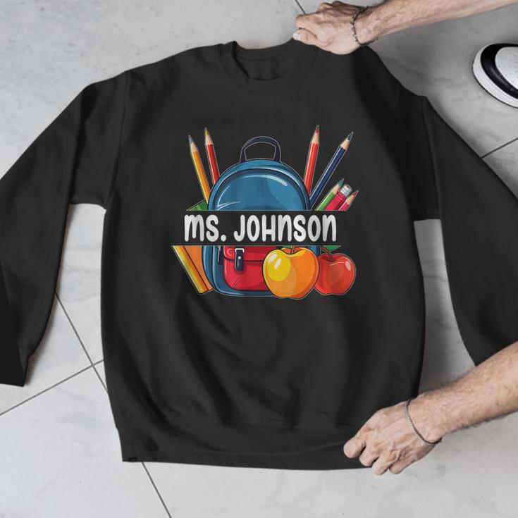 Ms Johnson Personalized Name Back To School Teacher For Men Women Kids Men Graphic Sweatshirt, funny design Ms Johnson Personalized Name Back To School Teacher For Men Women Kids Men Graphic Sweatshirt, funny design