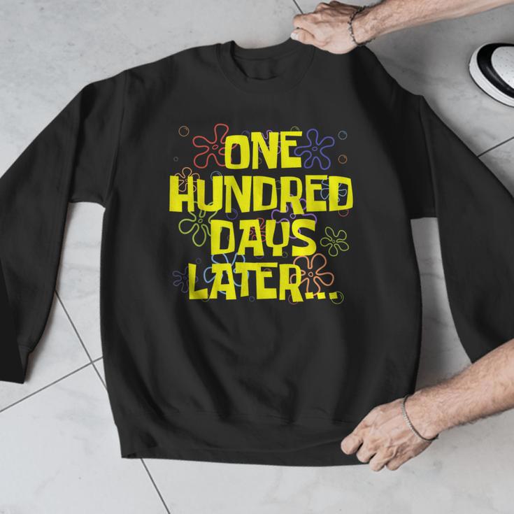 One Hundred Days Later 100th Day Of School Teacher Student Men Graphic Sweatshirt, funny design One Hundred Days Later 100th Day Of School Teacher Student Men Graphic Sweatshirt, funny design