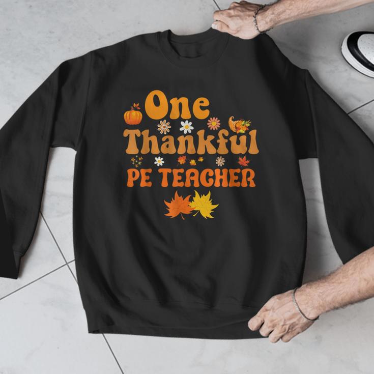 One Thankful PE Teacher Thanksgiving Fall Autumn Groovy Men Graphic Sweatshirt, Pe Teacher Gifts, Groovy Teacher Gifts, funny design One Thankful PE Teacher Thanksgiving Fall Autumn Groovy Men Graphic Sweatshirt, Pe Teacher Gifts, Groovy Teacher Gifts, funny design