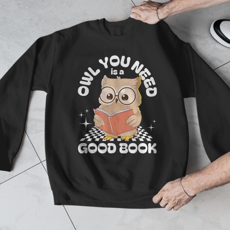 Owl You Need Is A Good Book Teacher Librarian Reading Men Graphic Sweatshirt, funny design