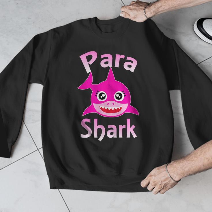 Para Shark Paraprofessional Female Teacher Men Graphic Sweatshirt, funny design Para Shark Paraprofessional Female Teacher Men Graphic Sweatshirt, funny design