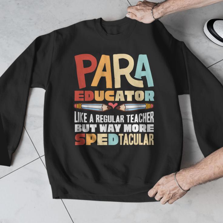 Paraeducator Paraprofessional SPED Teacher Men Graphic Sweatshirt, funny design Paraeducator Paraprofessional SPED Teacher Men Graphic Sweatshirt, funny design