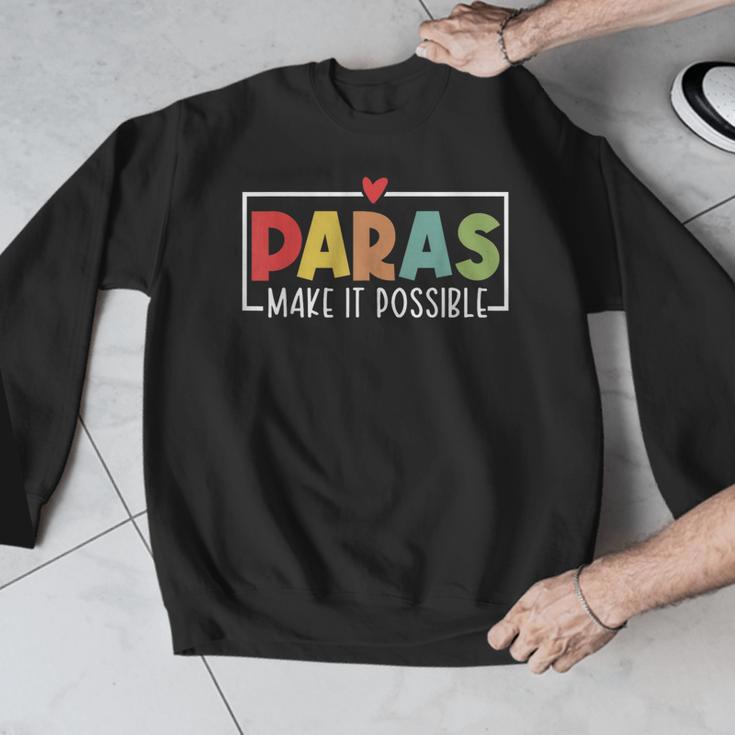 Paras Make It Possible Teacher Paraprofessional Paraeducator Men Graphic Sweatshirt, funny design
