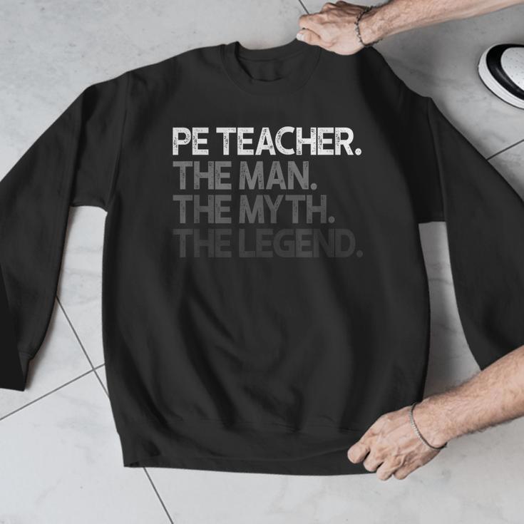 PE Teacher The Man Myth Legend Men Graphic Sweatshirt, Pe Teacher Gifts, funny design PE Teacher The Man Myth Legend Men Graphic Sweatshirt, Pe Teacher Gifts, funny design