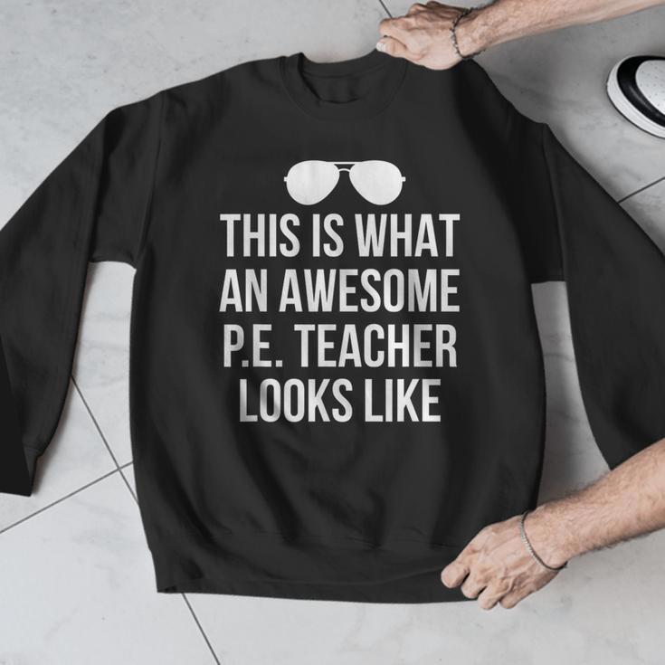 PE Teacher Sunglasses What Awesome Looks Like Men Graphic Sweatshirt, Pe Teacher Gifts, funny design