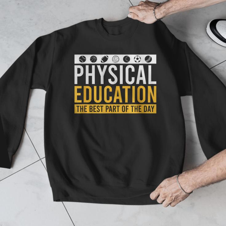Physical Education Best Part Of The Day Phys Ed Teacher Men Graphic Sweatshirt, funny design Physical Education Best Part Of The Day Phys Ed Teacher Men Graphic Sweatshirt, funny design
