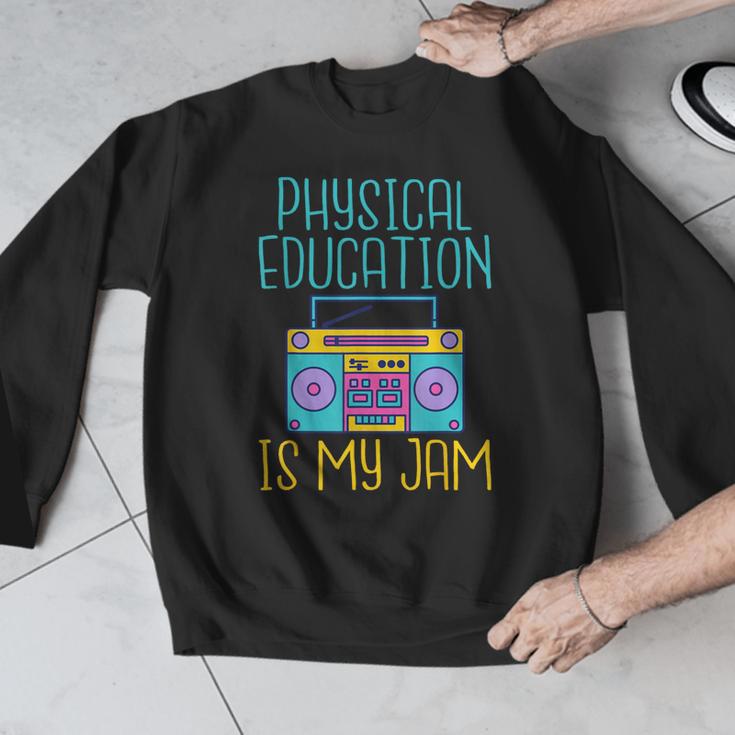 Physical Education Is My Jam PE Teacher Men Graphic Sweatshirt, Pe Teacher Gifts, funny design