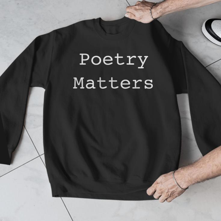 Poetry Matters Poem Writers Poet English Teacher Poetry Men Graphic Sweatshirt, English Teacher Gifts, funny design