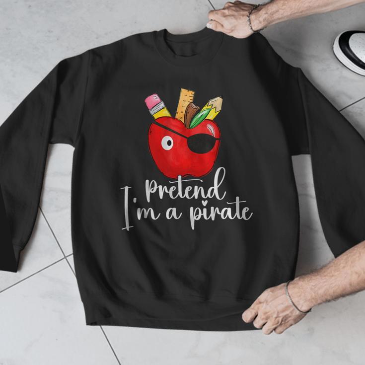 Pretend I'm A Pirate Teacher Apple Talk Like A Pirate Day Men Women Kids Men Graphic Sweatshirt, funny design Pretend I'm A Pirate Teacher Apple Talk Like A Pirate Day Men Women Kids Men Graphic Sweatshirt, funny design